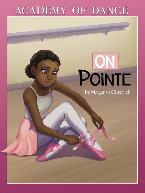 Title details for On Pointe by Margaret Gurevich - Available